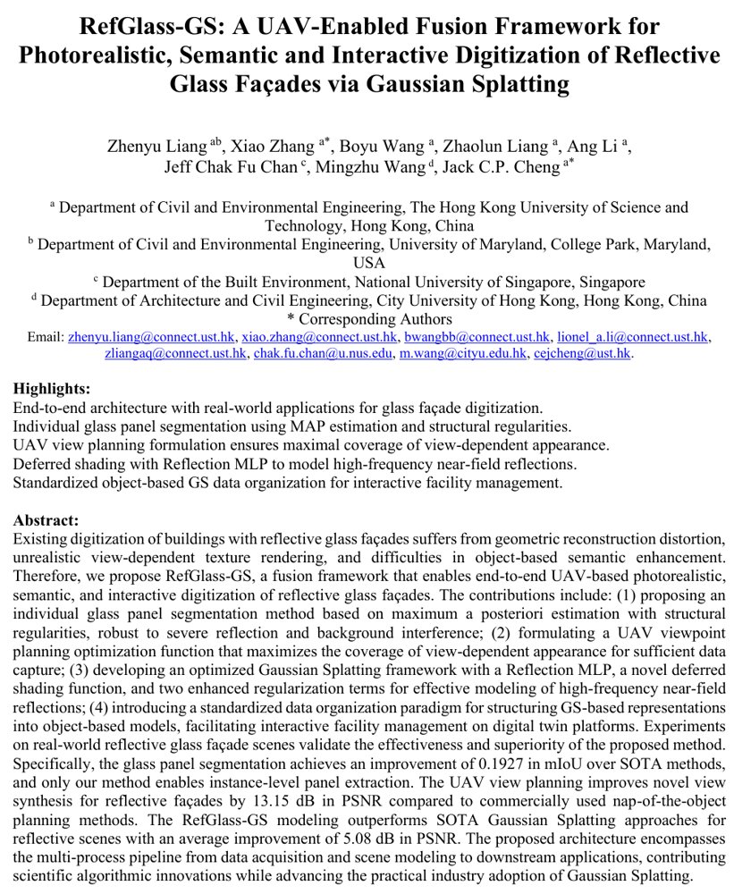 RefGlass-GS: A UAV-Enabled Fusion Framework for Photorealistic, Semantic and Interactive Digitization of Reflective Glass Facades via Gaussian Splatting Figure 1